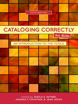 cover image of Cataloging Correctly for Kids